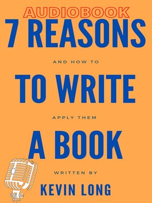 cover image of 7 Reasons to Write a Book